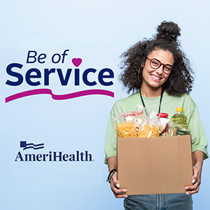 AmeriHealth Be of Service Campaign